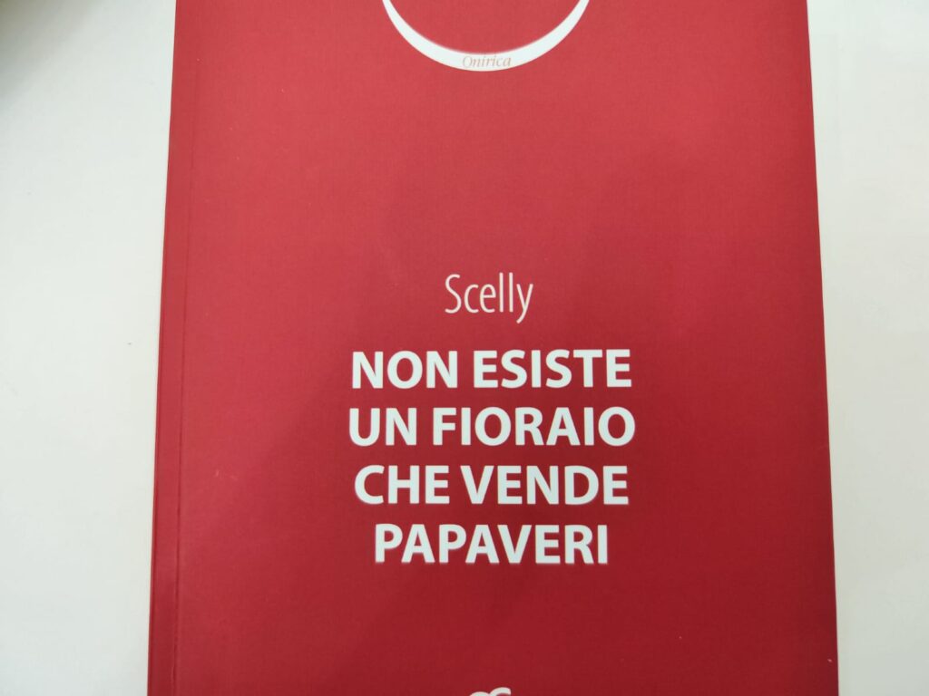 Non esiste un fioraio che vende papaveri: la scrittura poetica di Scelly è un inno alla natura
