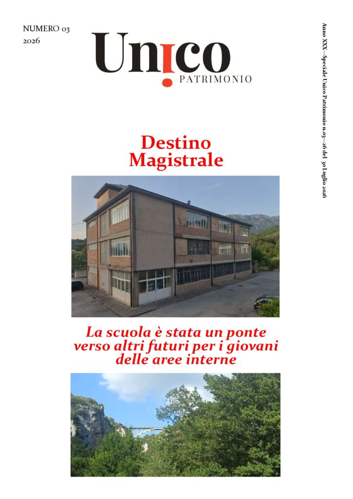 UNICO PATRIMONIO – Destino Magistrale