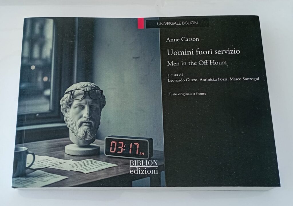 Intervista a Leonardo Guzzo, traduttore del Premio Nobel per la letteratura Anne Carson